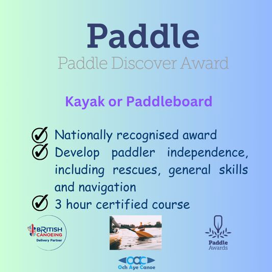 Paddle Discover Award- Lochore - Saturday 18th May