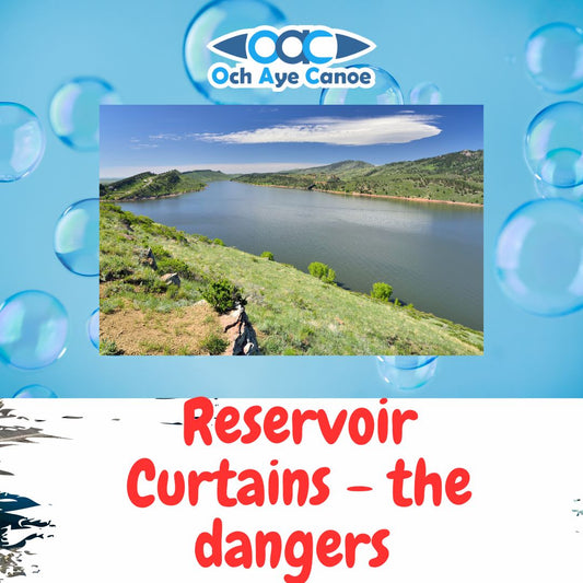 The Hidden Dangers of Reservoir Air Curtains - Och Aye Canoe's guide for paddlers