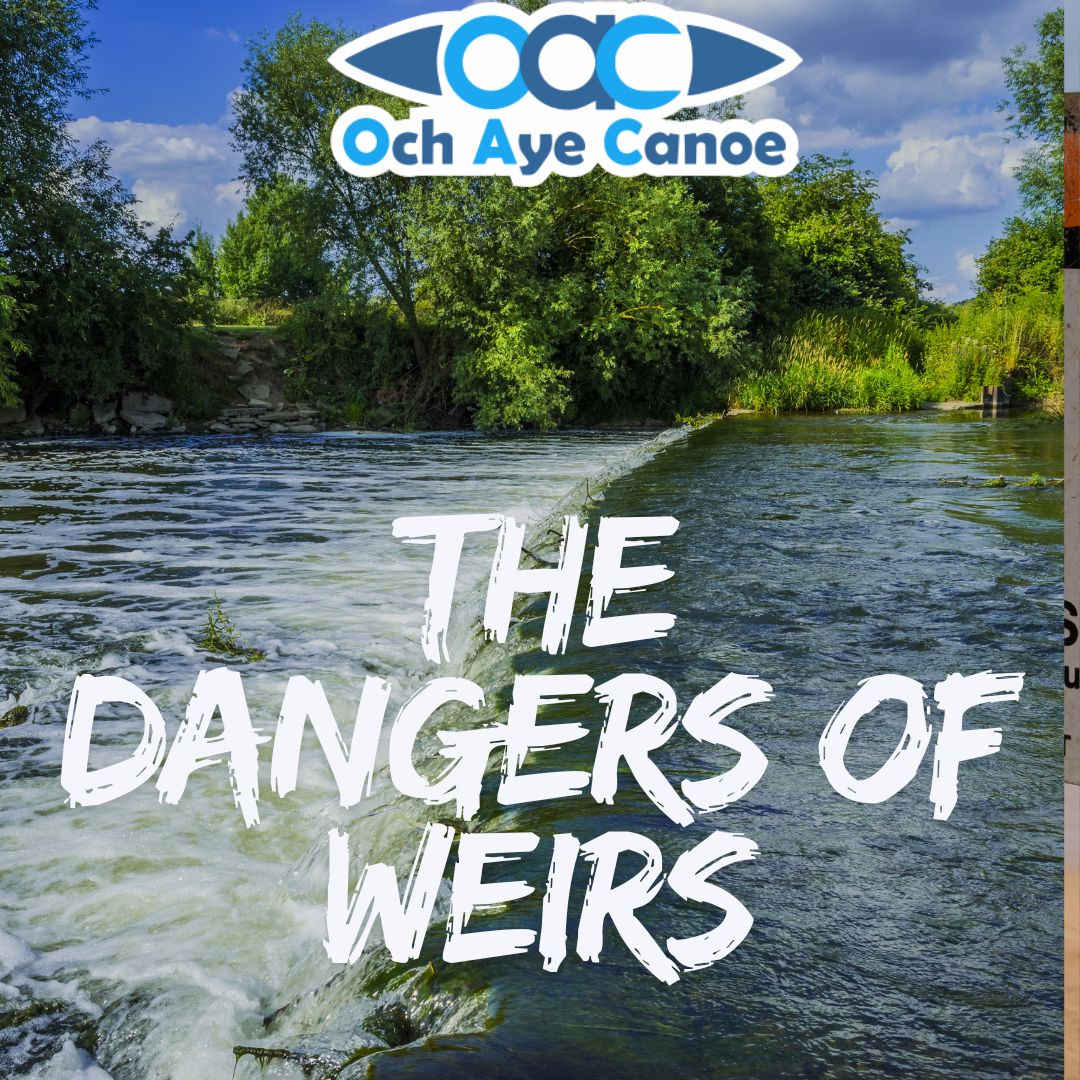 Weirs - A Safety Reminder