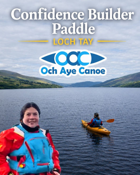 Confidence Builder Paddle (Kayak) - Loch Tay, Kenmore - Saturday 18th July