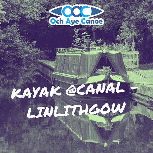 Kayak Canal Sessions - Linlithgow - Saturday 18th May (various times)