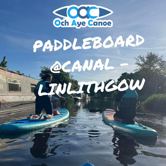 Paddleboarding on Canal @ Linlithgow - Saturday 3rd May (4pm to 5pm)