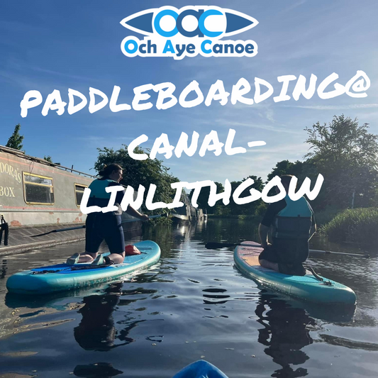 Paddleboarding on Canal @ Linlithgow - Wednesday 11th June (6.30pm to 8.30pm)